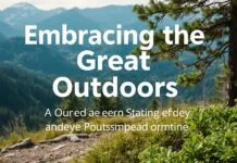 Embracing the Great Outdoors: A Guide to Enhancing Your Lifestyle Embracing the Great Outdoors: A Guide to Enhancing Your Lifestyle