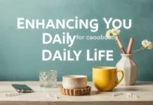 Enhancing Your Daily Life: The Power of Routine and Mindfulness Enhancing Your Daily Life: The Power of Routine and Mindfulness