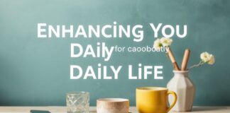 Enhancing Your Daily Life: The Power of Routine and Mindfulness Enhancing Your Daily Life: The Power of Routine and Mindfulness