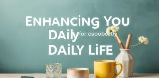 Enhancing Your Daily Life: The Power of Routine and Mindfulness Enhancing Your Daily Life: The Power of Routine and Mindfulness