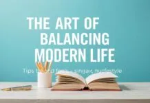 The Art of Balancing Modern Life: Tips and Tools for a Smarter Lifestyle The Art of Balancing Modern Life: Tips and Tools for a Smarter Lifestyle