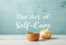 The Art of Self-Care: Elevating Your Lifestyle with Mindful Practices The Art of Self-Care: Enhancing Your Lifestyle with Mindful Practices