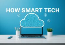 How Smart Tech is Revolutionizing Cloud Storage How Smart Tech is Revolutionizing Cloud Storage