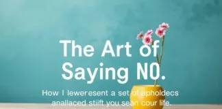The Art of Saying No: How I Learned to Set Boundaries and Actually Enjoy My Life The Art of Saying No: How I Learned to Set Boundaries and Enjoy My Life