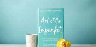 The Art of the Imperfect: How I Learned to Stop Worrying and Love My Messy Life The Art of the Imperfect: How I Learned to Embrace and Love My Messy Life